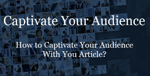 Article how-to-captivate-your-audience